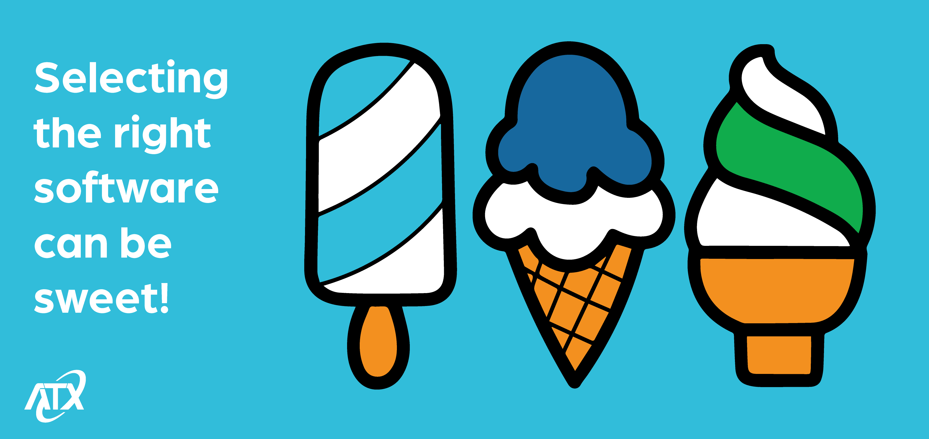 Selecting the Right Software Can Be Sweet!