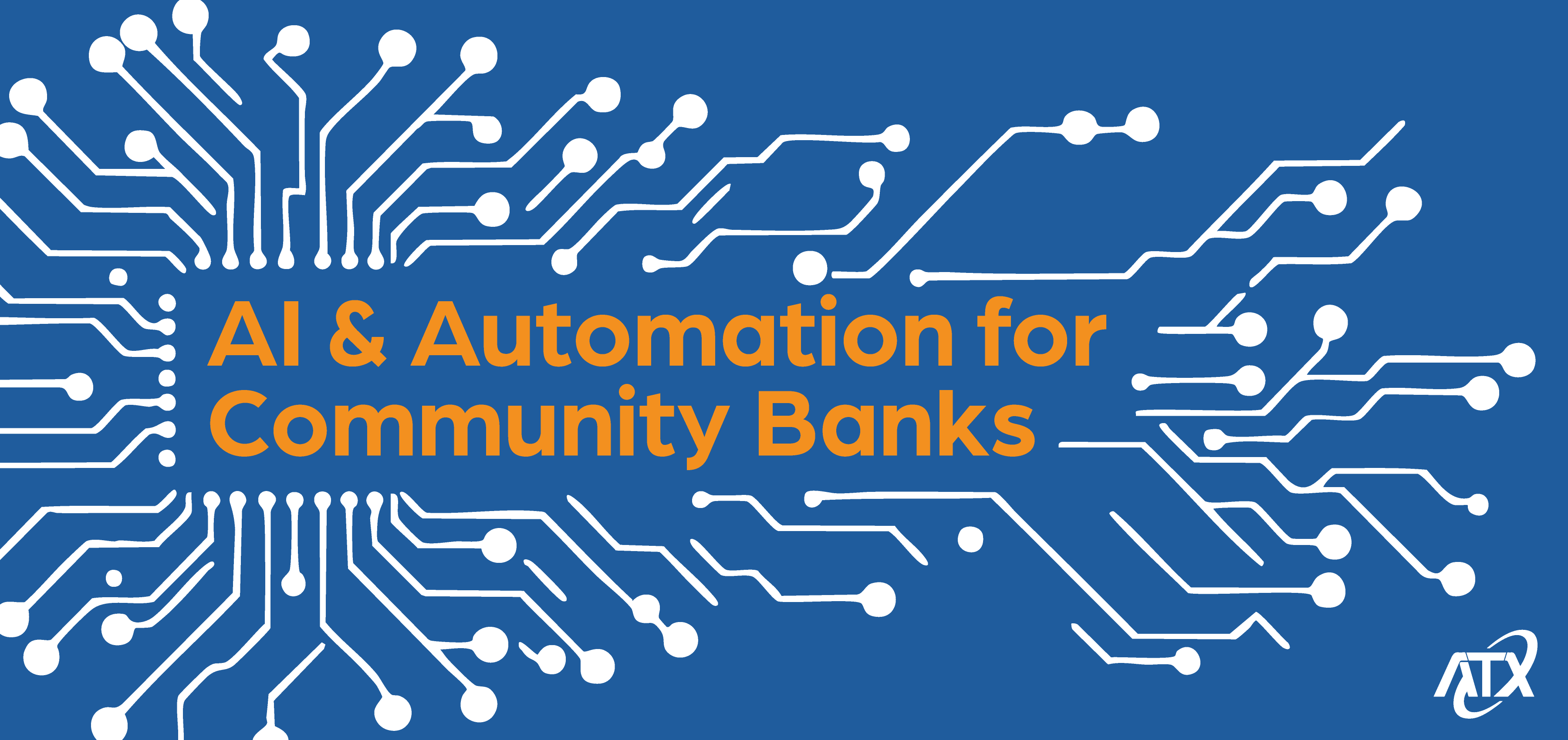 AI & Automation in Community Banking