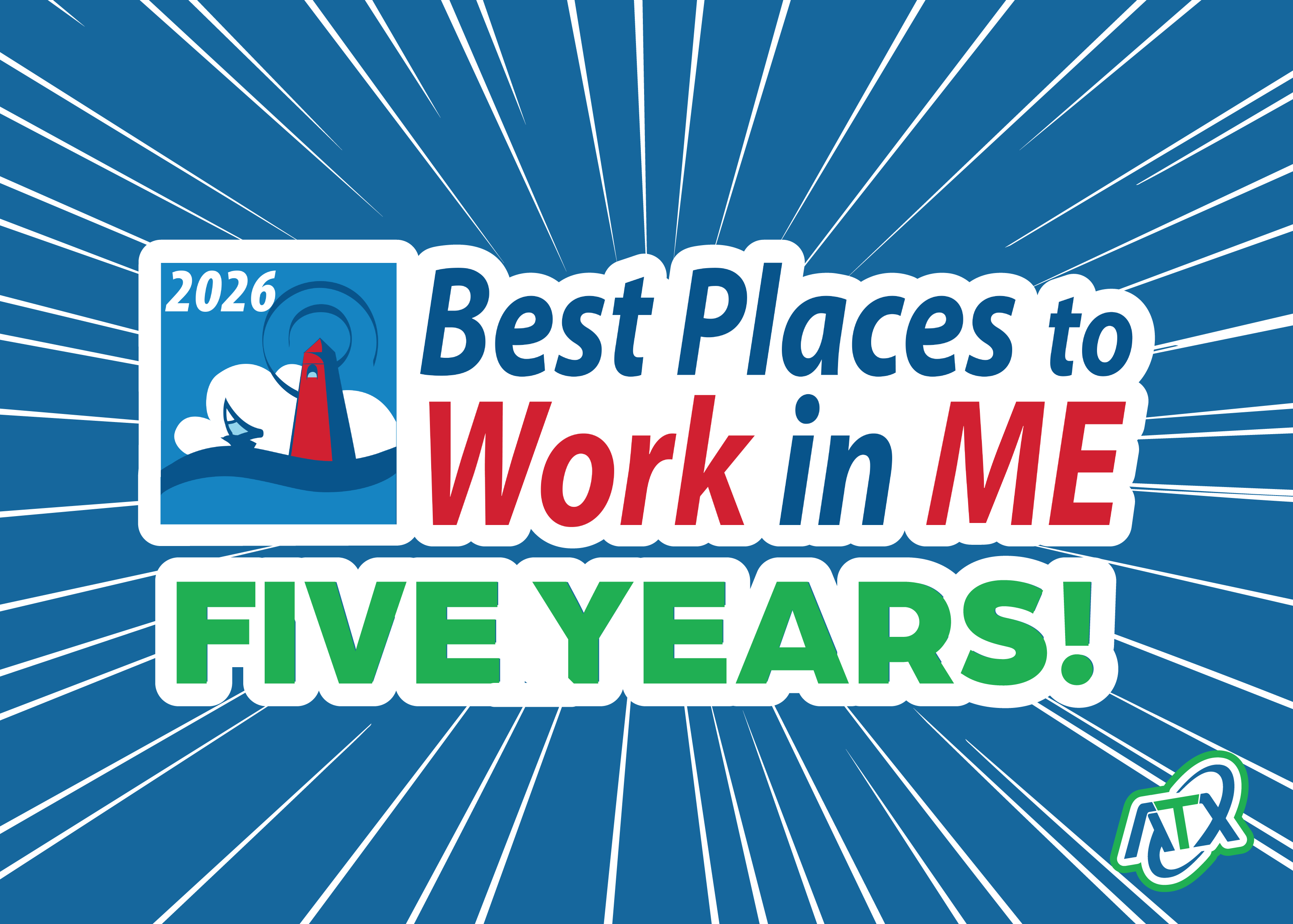 ATX NAMED FIVE TIME HONOREE AS BEST PLACE TO WORK IN MAINE