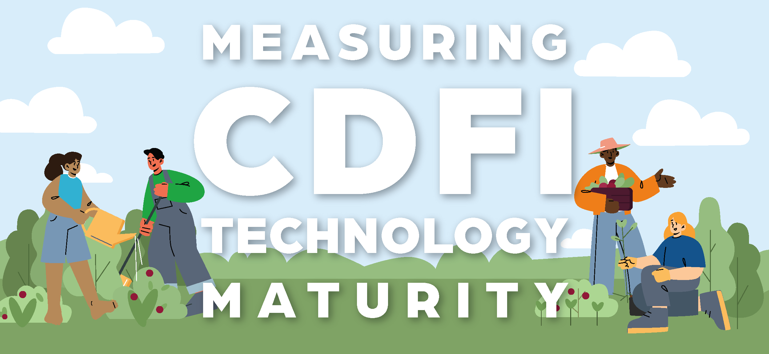 Measuring CDFI Technology Maturity