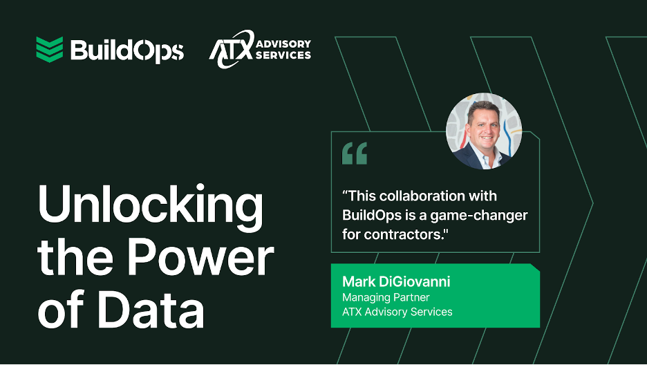 Unlocking the Power of Data: BuildOps and ATX Partner